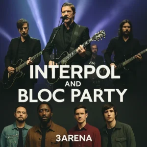 Bus to Interpol and Bloc Party – 3Arena – 30th November 2026