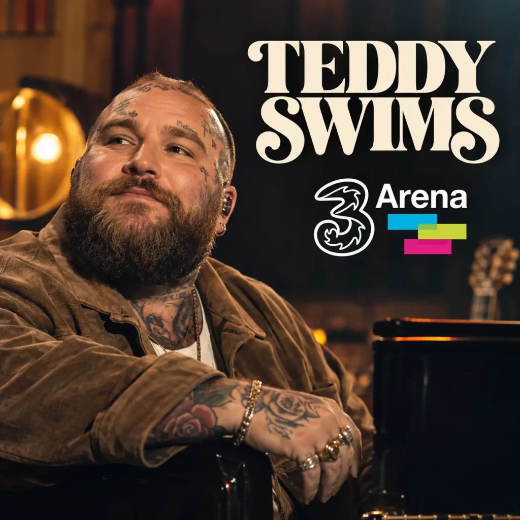 Bus to Teddy Swims – 3Arena – 8th April 2027